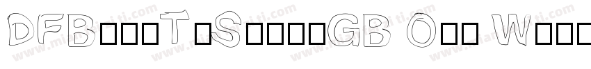 DFBiaoTiSong-GB Otf W字体转换